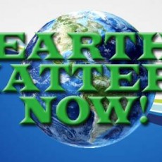 Earth Matters Now!