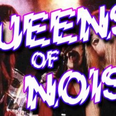 Queens of Noise