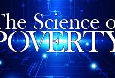 The Science Of Poverty