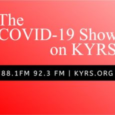 The COVID-19 Show on KYRS